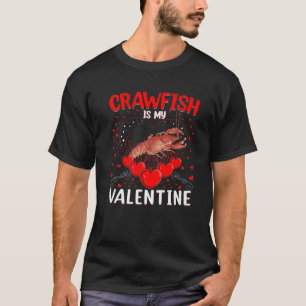 T-shirt Amusant poisson-crevette est ma Valentine Crawfish