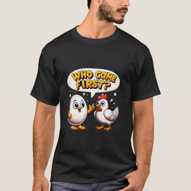 T-shirt Amusant qui est arrivé premier poulet ou oeuf amou (Devant)