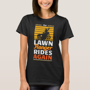 T-shirt Amusant tondeuse à gazon Cowboy Ranger Ranger Jard