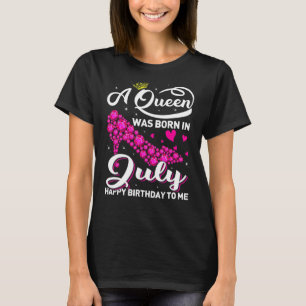 T-shirt Amusant Une Reine Est Née En Juillet Femmes Filles