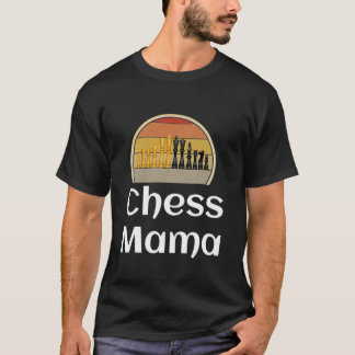 T-shirt Amusante Échecs Maman Mère Joueur Jeu Jeu Jeu Jeu 