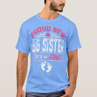 T-shirt Amusante Famille Fier Nouvelle Grande Soeur C'est 