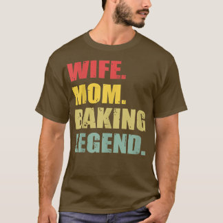 T-shirt Amusante Maman Femme Baking Légende