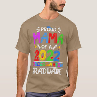 T-shirt Amusante maman fière d'une classe de 2022 jardin d