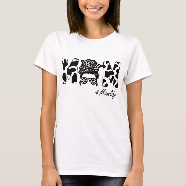 T-shirt Amusante Maman Vie Vache Messager Bun Cheveux Band (Devant)
