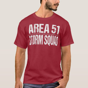T-shirt Amusante zone 51 Storm Squad