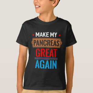 T-shirt Amusants Faire Mes Pancréas Grand Encore Cadeau No