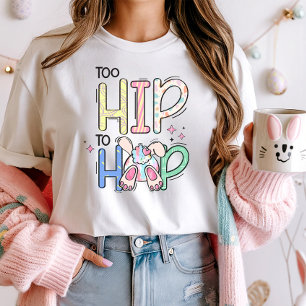 T-shirt Amusants Pâques Pastel Bunny, Too Hip to Hop
