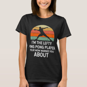 T-shirt Amusants Ping Pong Table Tennis Gauche Joueur Main