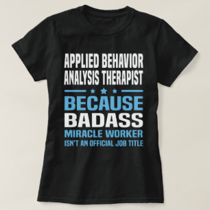T-shirt Analyseur de comportement appliqué