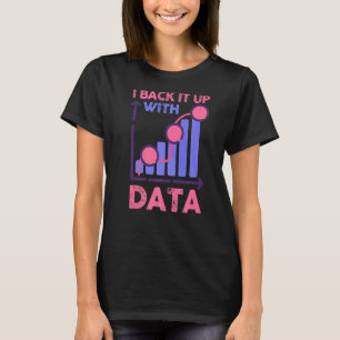T-shirt Analyste De Comportement Analyste De Données Je Le