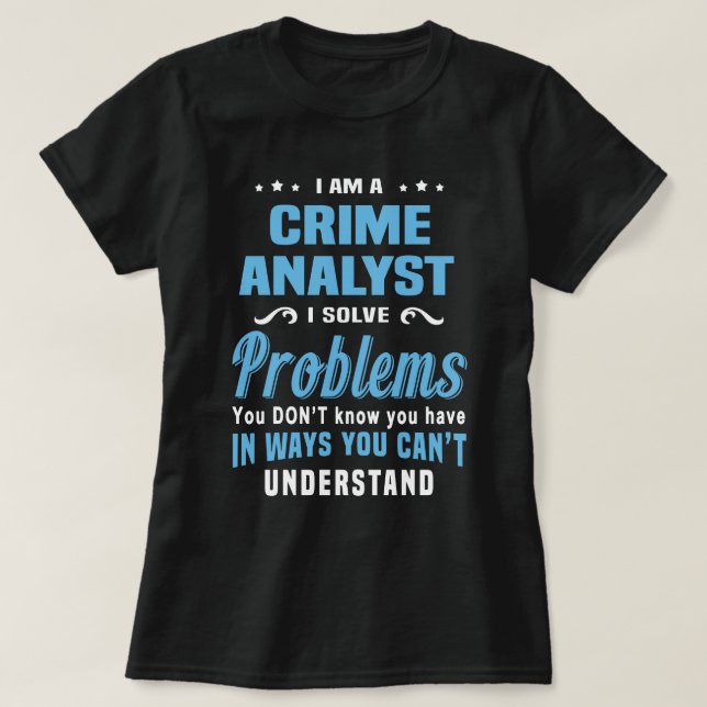 T-shirt Analyste des crimes (Design devant)