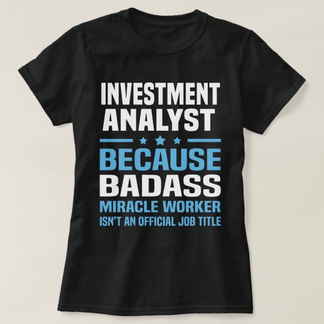 T-shirt Analyste des investissements (Design devant)