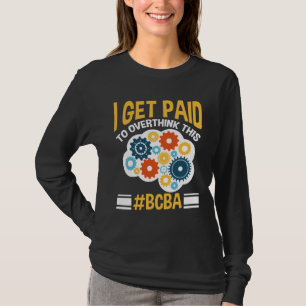 T-shirt Analyste du comportement certifié par le conseil 