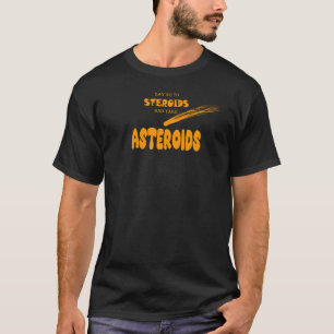 T-shirt anatoly non aux stéroïdes prendre astéroïdes jaune