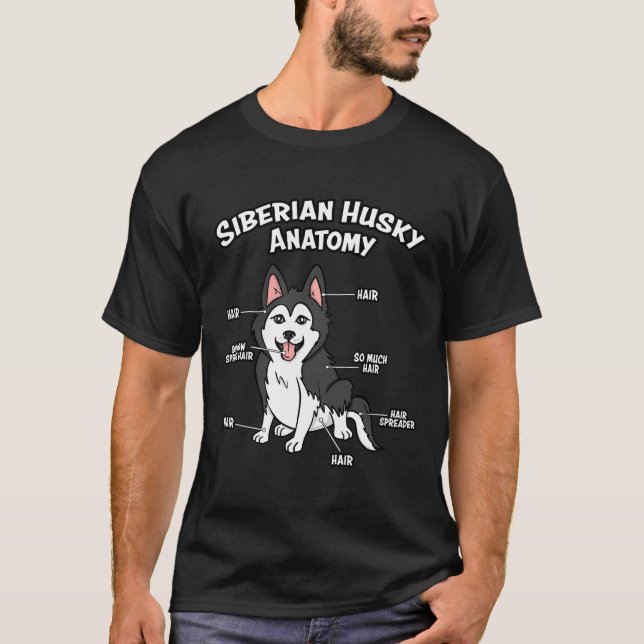 T-shirt Anatomie D'Un Chien Sibérien Husky Drôle (Devant)