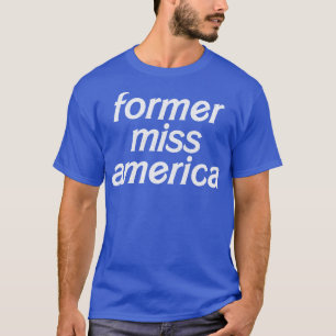 T-shirt Ancienne Miss America Drôle Design de typographie