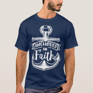 T-shirt Ancré dans la foi Dieu Motivation religieuse 32