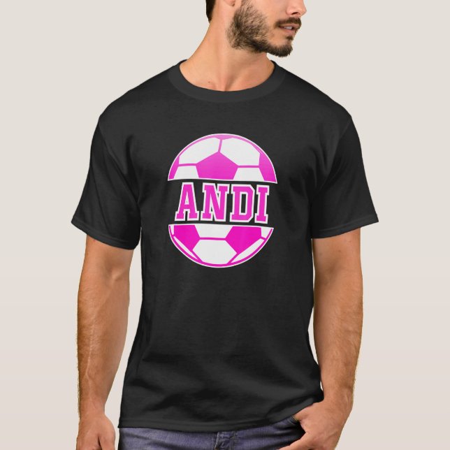 T-shirt Andi Nom Filles Football Jouer Football Sports Fan (Devant)