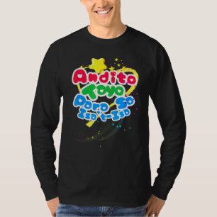T-shirt Andito Tayo Para Sa Isa't-Isa