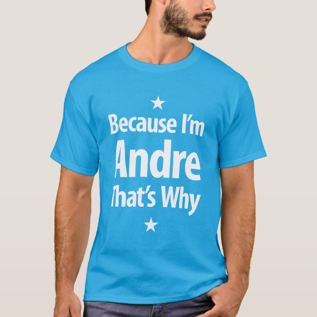 T-shirt Andre Nom personnalisé Anniversaire Cadeau (Devant)