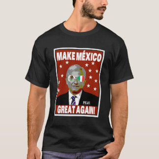T-shirt Andres Manuel Lopez Obrador El Peje Long