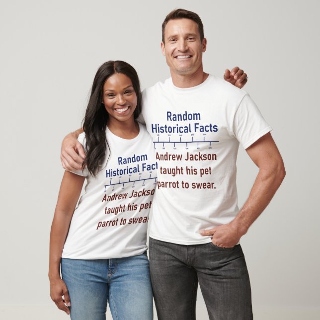 T-shirt Andrew Jackson A Appris Son Perroquet À Jouer - Hi (Unisexe)