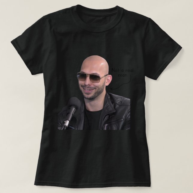 T-shirt Andrew Tate n'est pas un vrai homme (Design devant)