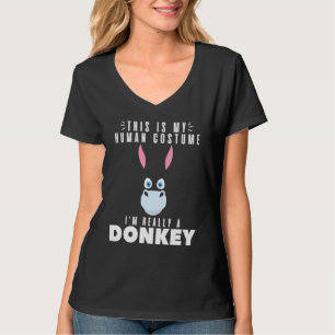 T-shirt Ânes  C'est mon costume d'humain Je suis vraiment 