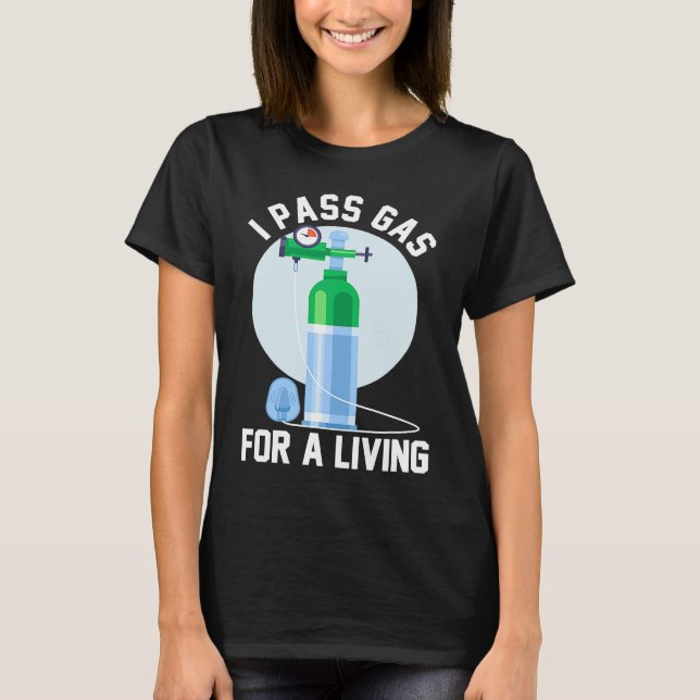 T-shirt Anesthesia Doctor Anesthesiologist I Pass Gas For  (Devant)