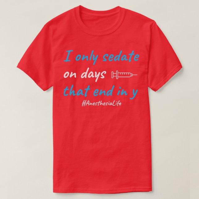 T-shirt Anesthésie Infirmière CRNA drôle Anesthésiologiste (Design devant)