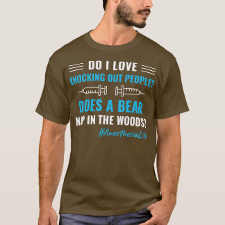 T-shirt Anesthésie Infirmière CRNA drôle Anesthésiologiste