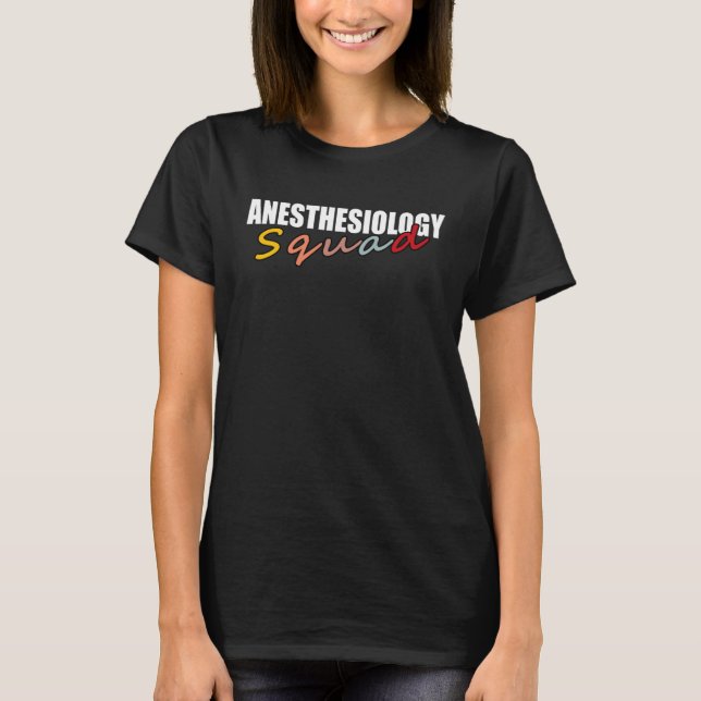 T-shirt Anesthesiologist CRNA Nurse  General Anesthesia Qu (Devant)