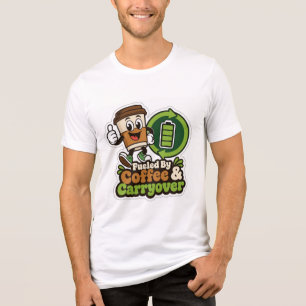 T-Shirt 'Angetrieben von Kaffee und Übertrag' Tri-Blend Shirt