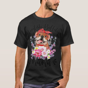 T-shirt Anglais Bulldog Mama Florals mignonne Chien Maman