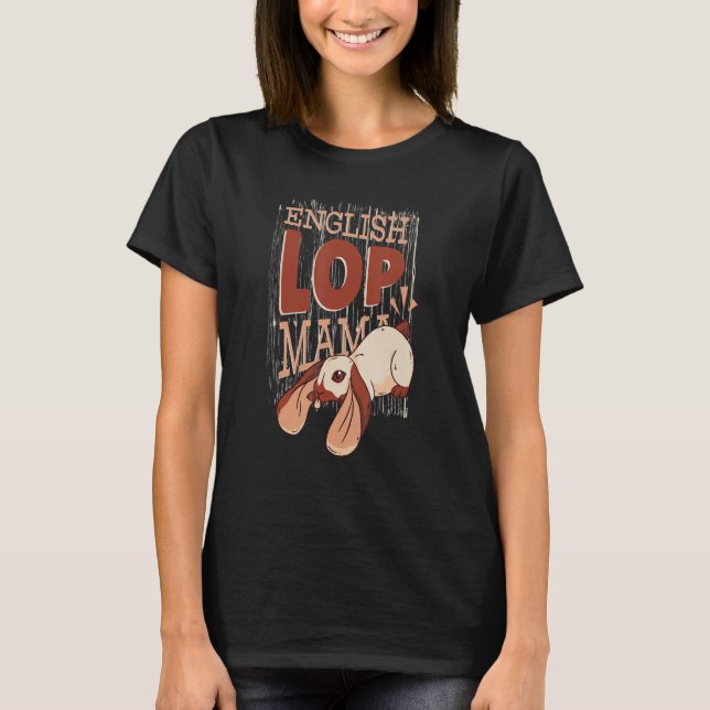 T-shirt Anglais Lop Mama Flagpy Ear Rabbit (Devant)