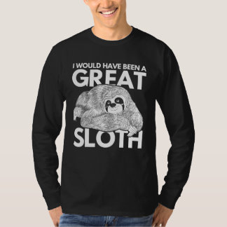 T-shirt Animal de zoo J'aurais été un excellent paresseu