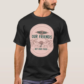 T-shirt Animaux Nos amis Pas de nourriture Drôle Amoureux 