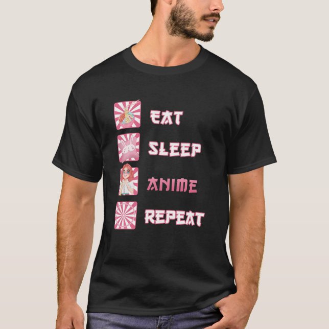 T-shirt Anime de sommeil de manger répéter | Anime Manga F (Devant)