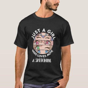 T-shirt Anime Et Sketching Cadeau Juste Une Fille Qui Aime