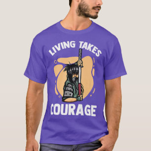 T-shirt Anime Ninjas - Vivre Prend Véritable Courage - Sam