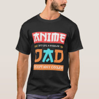 Anime Otaku Fête des pères Anime Papa Sauf Way Coo