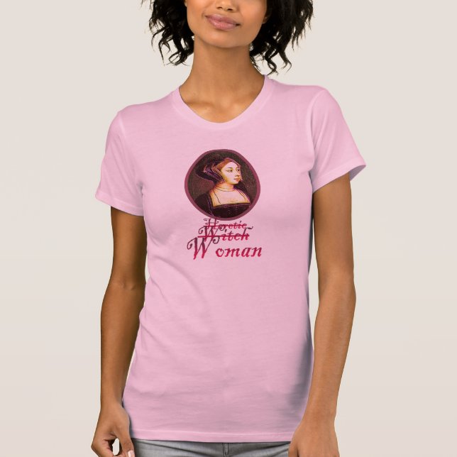 T-shirt Anne Boleyn - chemise de femme (Devant)
