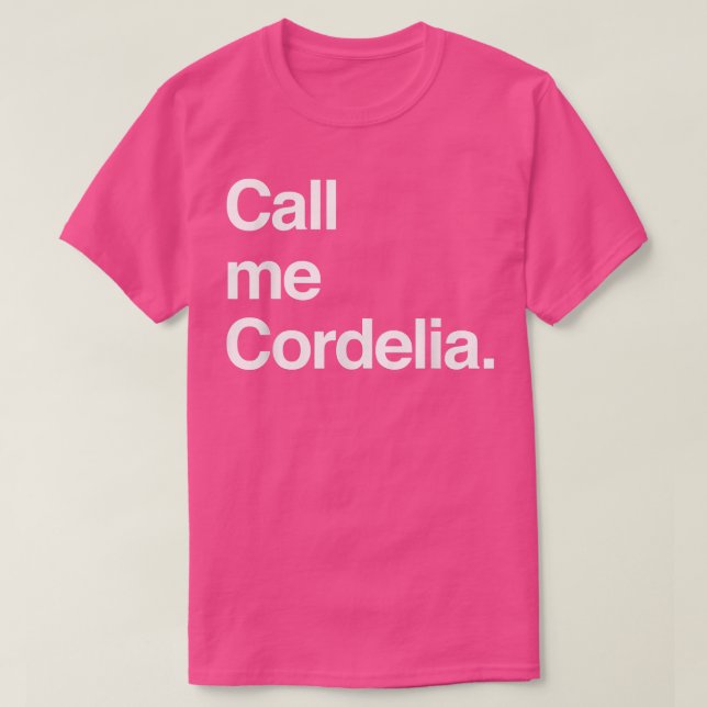 T-shirt Anne of Green Gables  (Call me Cordelia  (Design devant)