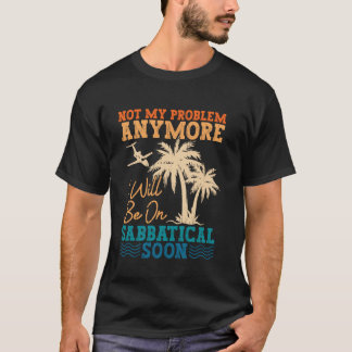 T-shirt Année sabbatique de voyage de vacances en dehors d