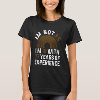 T-shirt Années D'Expérience - Funny 95e Anniversaire 95 An