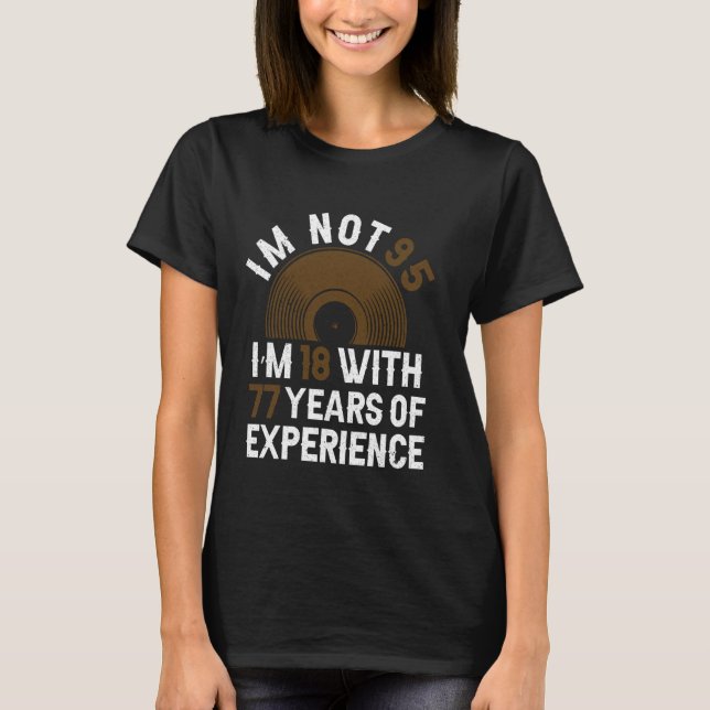 T-shirt Années D'Expérience - Funny 95e Anniversaire 95 An (Devant)