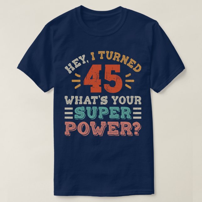 T-shirt Anniversaire 45 ans (Design devant)