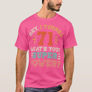 T-shirt Anniversaire 71 ans