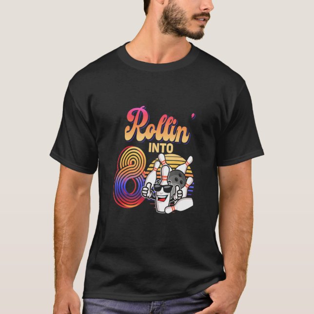 T-shirt Anniversaire 8e Rollin En 8 Bowling Retro Su (Devant)